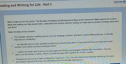 need help ASAP Which evidence from the article The Benefits of Reading and Writing Extend Beyond t
