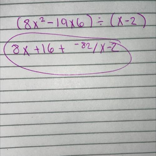 Divide (8x²-19x+6) ÷ (x-2)