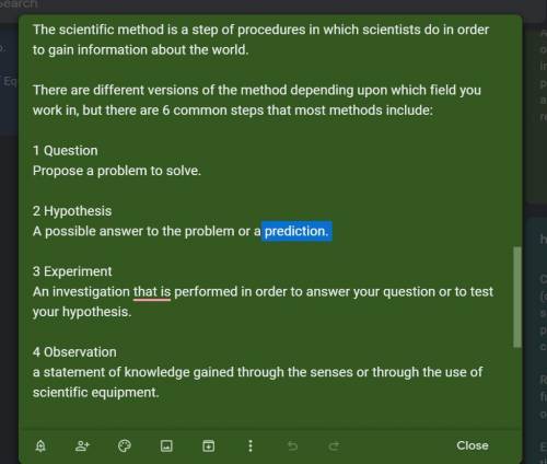 Which step in the scientific method is next after making a prediction?

A. Conducting an experiment