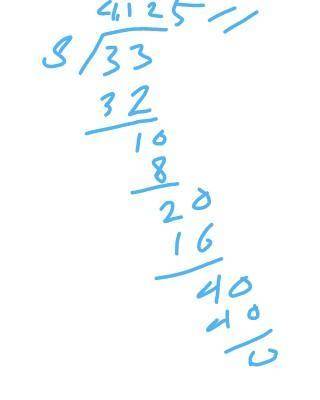 Write decimal form of 33upon 8​