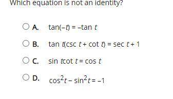 Which equation is not an identity?