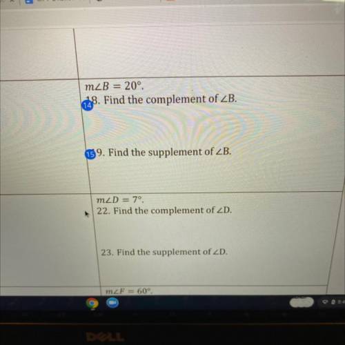 Help me with 14 and 15 
Find the complement for both 14 and 15