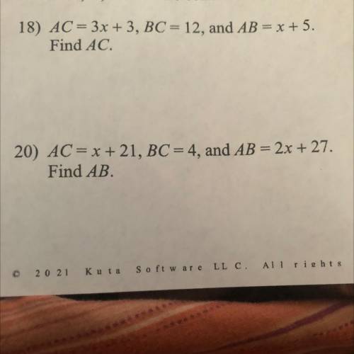 AC = x + 21, BC = 4, and AB = 2x + 27. Find AB