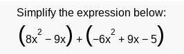 Simplify the expression below:
