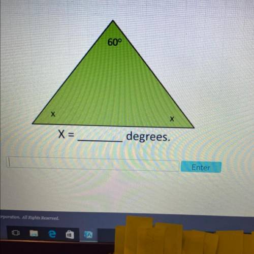 Need to know what x is I keep getting the answer wrong