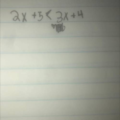 2x+5<3x+4 solve inequality