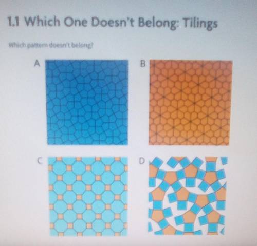 1.1 Which One Doesn't Belong: TilingsWhich pattern doesn't belong​