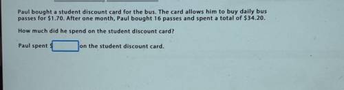 Paul bought a student discount card for the bus. The card allows him to buy daily bus passes for $1
