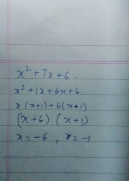 Factorise:
x^{2}+7x+6
