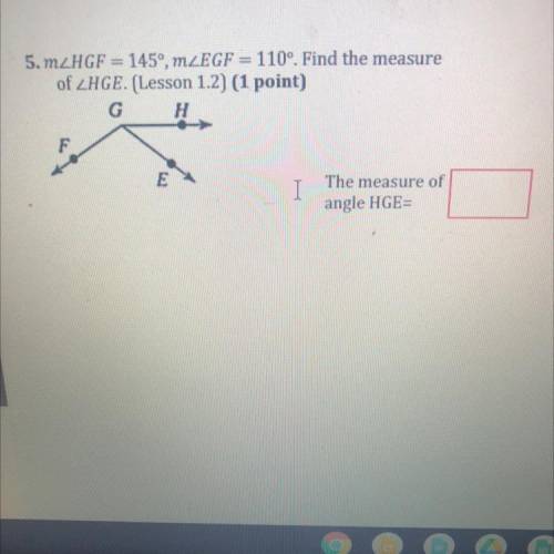 Geometry please I need help I don’t get it m angle HCF=145^ ,m angle EGF=110^ . Find the measur