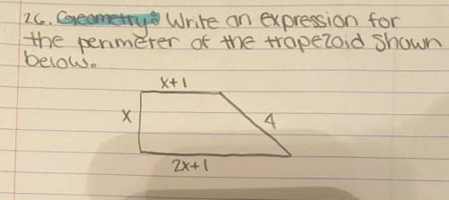 Write an expression for the perimeter of the trapezoid shown in the picture
