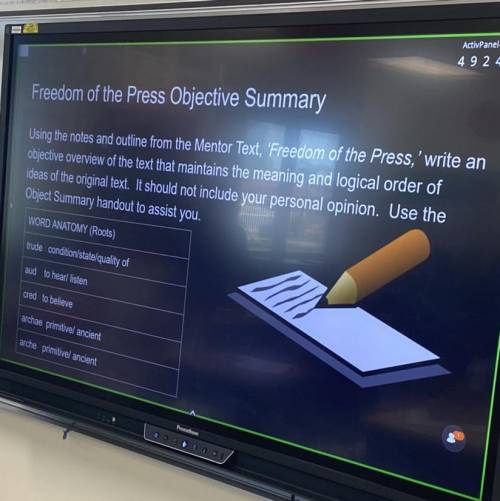Freedom of the Press Objective Summary

Using the notes and outline from the Mentor Text, 'Freedom