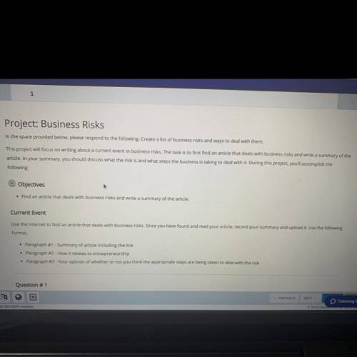 Project: Business Risks

In the space provided below, please respond to the following: Create a li