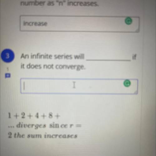 If an infinite series will__
it does not converge?