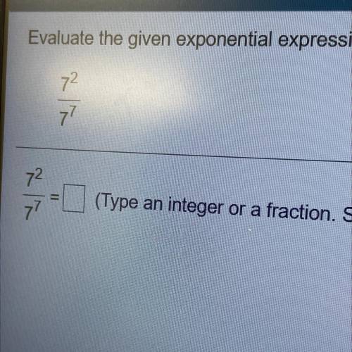 3) Evaluate the given exponential expression

(type an integer or a fraction. Simplify your answer