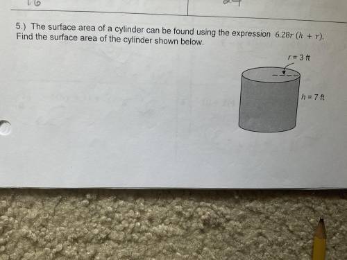 the surface area of a cylinder can be found using the expression 6.28r (h + r). find the surface ar