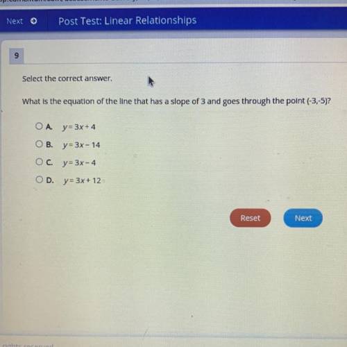 Post lest: Linear Relationships

9
Select the correct answer.
What is the equation of the line tha
