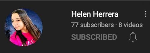 WIll GIVE BRAINLIEST IF YOU DO THIS GO ON YT Helen Herrera with 78 subs! sub now! :)