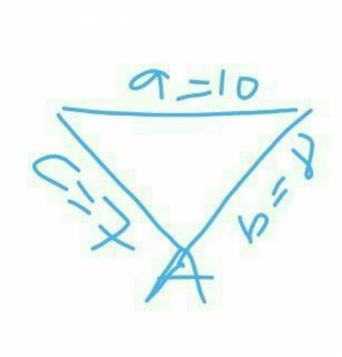 2. calculate the measure of angle A. a = 10 C = 7 b = 8 A​