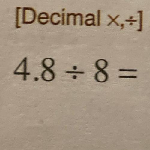Does anyone know how to divided a decimals? If so please show work and explain how