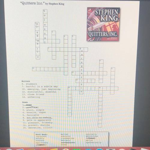 “Quitters Inc.” by Stephen King
Crossword puzzle 
Plz I need help this is due in 3 hours