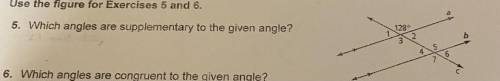 5. Which angles are supplementary to the given angle?