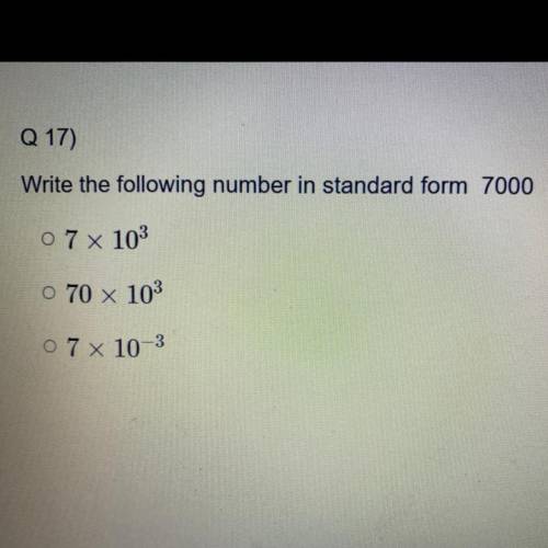 Write the following number in standard form 7000