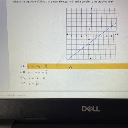 What is the equation of a line that passes through (8,-5) and is parallel to the graphed line?

6
