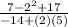 \frac{7-2^{2}+17}{-14+(2)(5)}