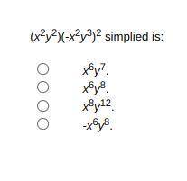 (x2y2)(-x2y3)2 simplied is:
