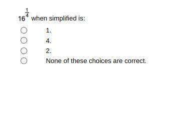 When simplified is:
Question>