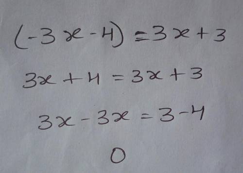 -(-3x - 4)= 3x + 3 what kind of solution