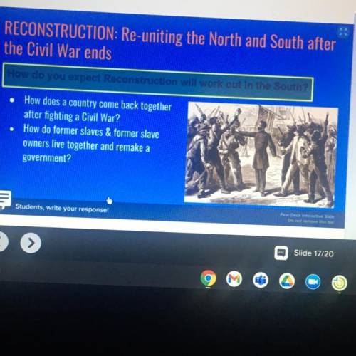 How do you expect Reconstruction will work out in the South?