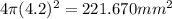 4\pi (4.2)^2 = 221.670mm^2