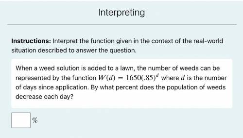 When a weed solution is added to a lawn, the number of weeds can be represented by the function W(d