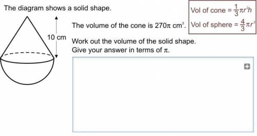 The diagram shows a solid shape. the volume of the cone is
