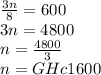\frac{3n}{8} = 600\\3n = 4800\\n = \frac{4800}{3} \\n = GHc 1600