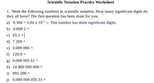 Scientific Notation Practice Worksheet

1. Write the following numbers in scientific notation. How