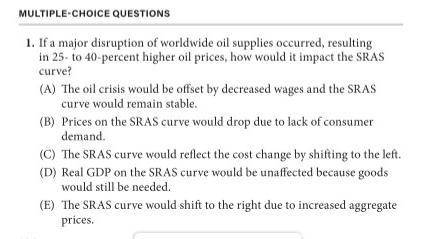 If a major disruption of worldwide oil supplies occurred, resulting in 25- to 40- percent higher oi