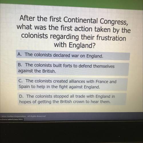 After the first Continental Congress,

what was the first action taken by the
colonists regarding