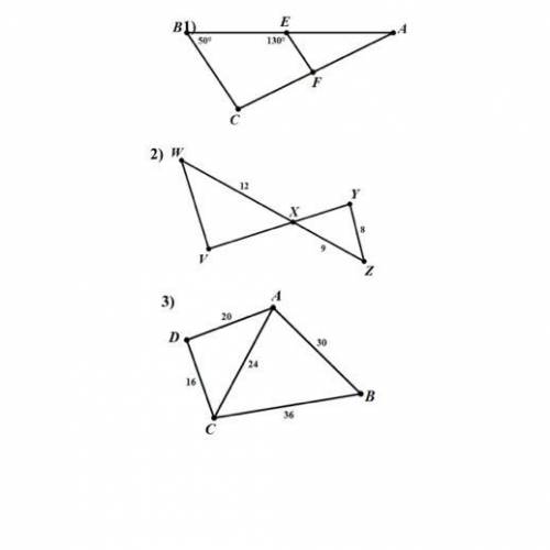 For questions 1-3, determine if the two triangles shown be proved similar. If so, state the similar