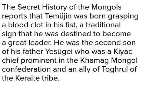 PL SOMEONE HELP

According to stories about Genghis Khan’s early life, his mother used a set of arr