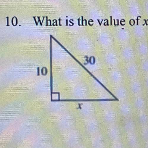 10. What is the value of x in the diagram?