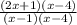 \frac{(2x+1)(x-4)}{(x-1)(x-4)}