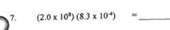 Can yall help me with this its in scientific notation. Please answer correctly.