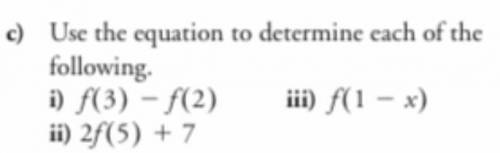 Can someone please help with ii? The equation is
f(x)=-2(x-3)^2+4