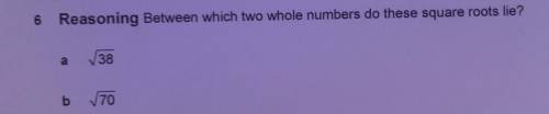 Between which two whole numbers do these square roots lie