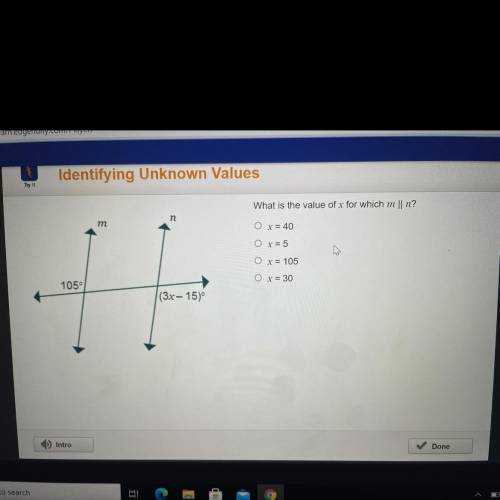 PLEASE ANSWER -identifying unknown values What is the value of x for which m Il n?

O x = 40
O x =