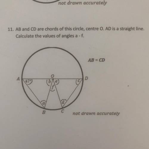 11. AB and CD are chords of this circle, centre O. AD is a straight line.

Calculate the values of