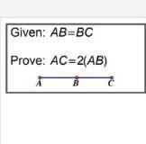 Given AB=BC prove:AC=2(AB).

two columns proofs segment addition postulate, distributive property